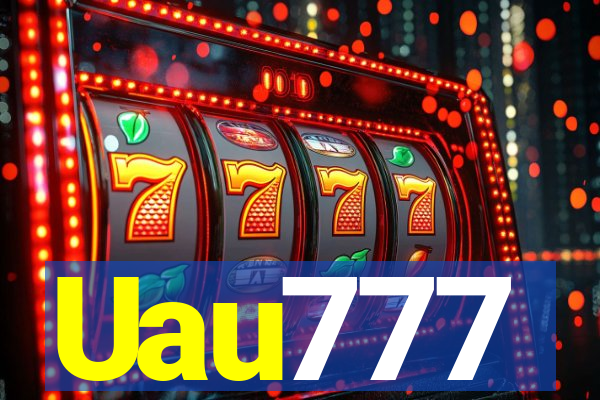Uau777