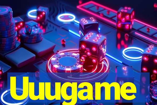 Uuugame