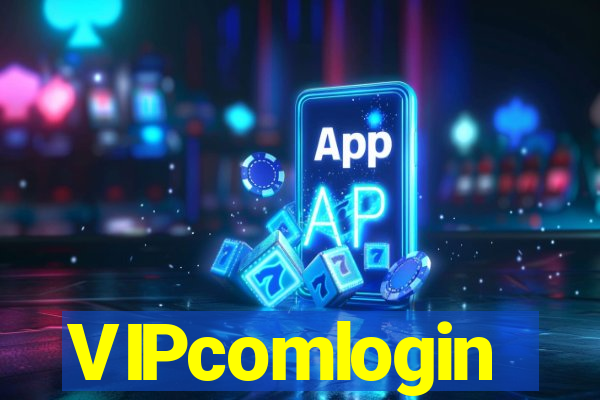 VIPcomlogin
