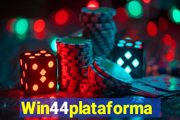 Win44plataforma