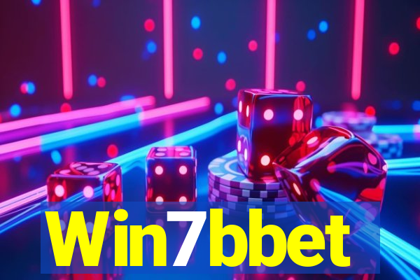 Win7bbet