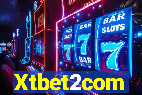 Xtbet2com