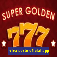 viva sorte oficial app