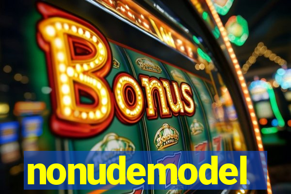 nonudemodel