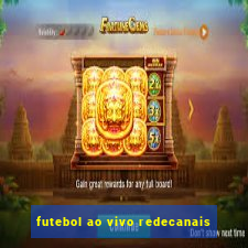 futebol ao vivo redecanais