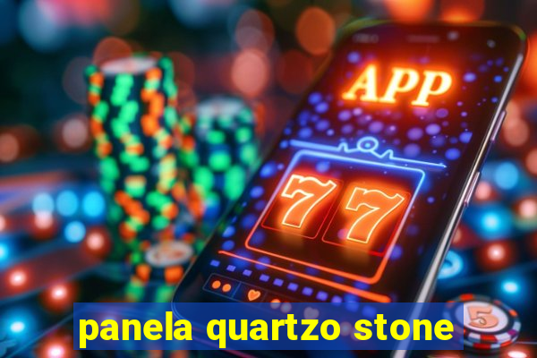 panela quartzo stone
