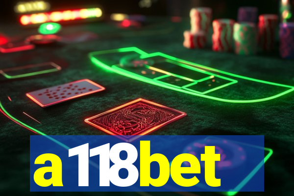a118bet