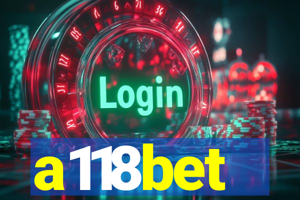 a118bet