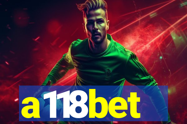 a118bet