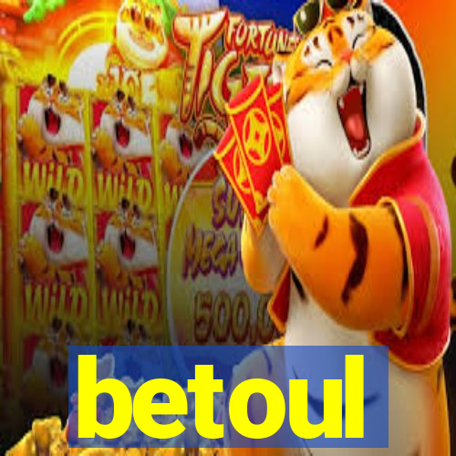 betoul
