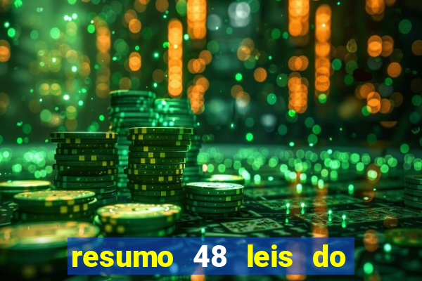 resumo 48 leis do poder pdf