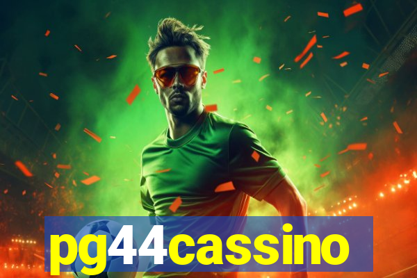 pg44cassino