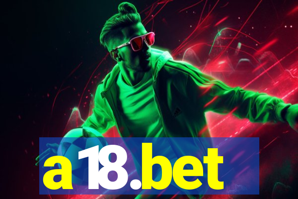 a18.bet