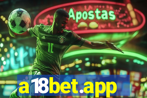 a18bet.app