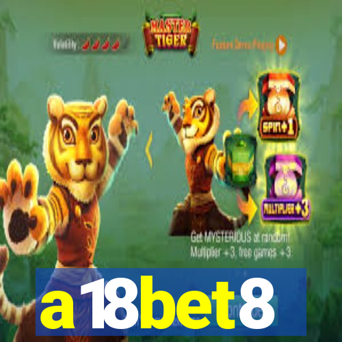 a18bet8