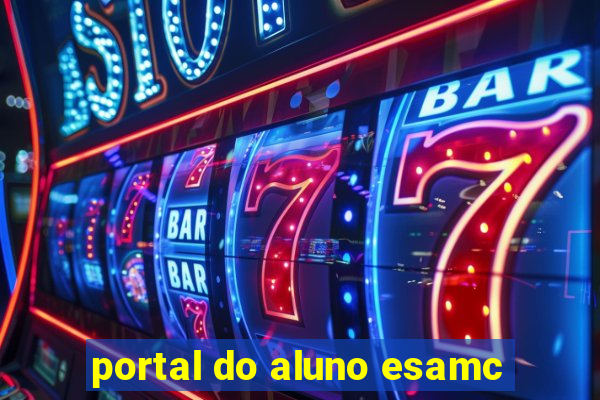 portal do aluno esamc