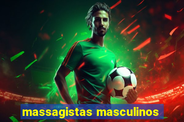 massagistas masculinos
