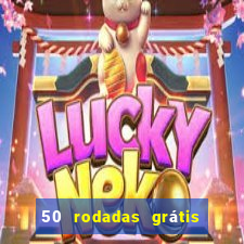 50 rodadas grátis no cadastro