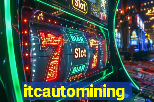 itcautomining