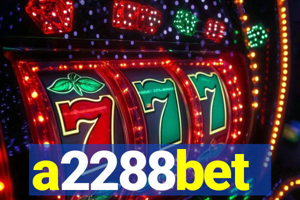 a2288bet