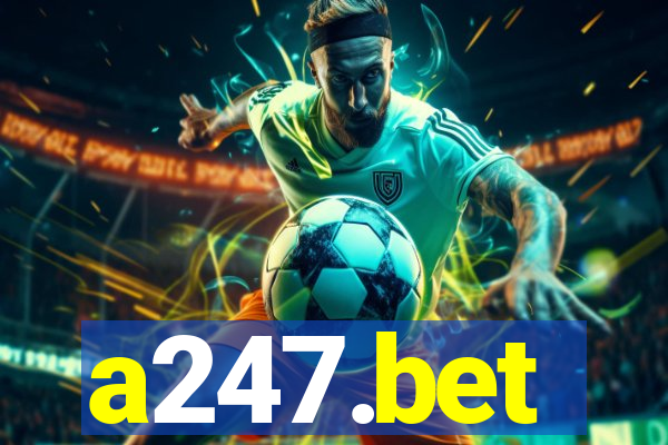 a247.bet