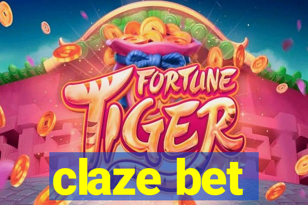 claze bet