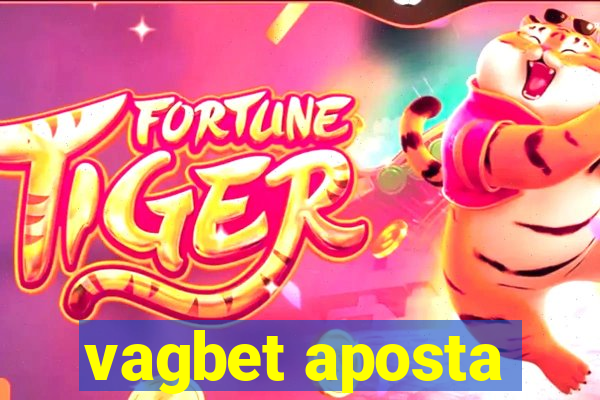 vagbet aposta
