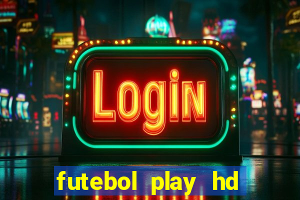 futebol play hd são paulo