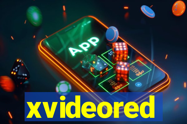 xvideored