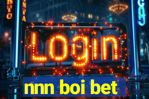 nnn boi bet