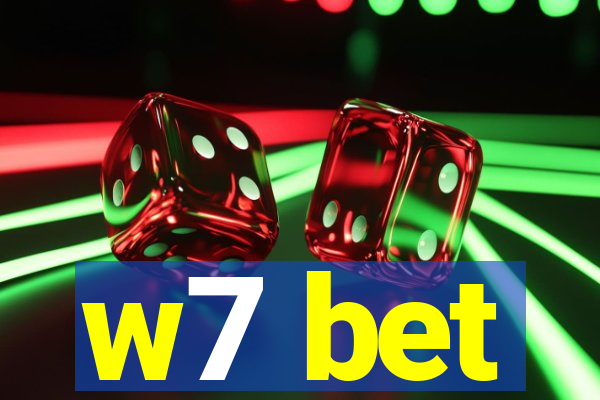 w7 bet