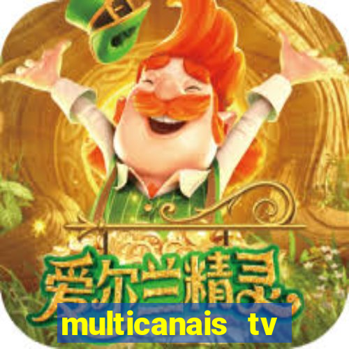 multicanais tv online ao vivo