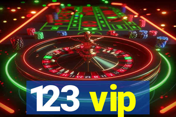 123 vip