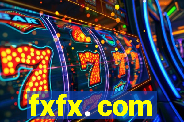 fxfx. com