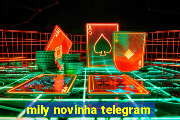 mily novinha telegram