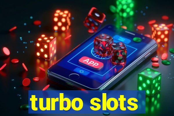 turbo slots