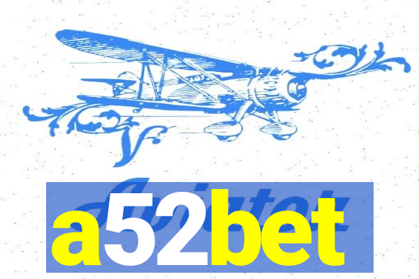 a52bet