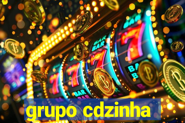 grupo cdzinha