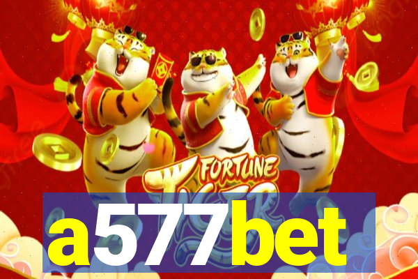 a577bet
