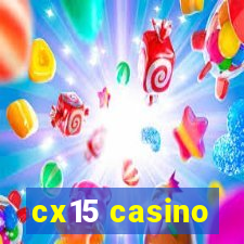 cx15 casino