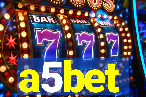 a5bet
