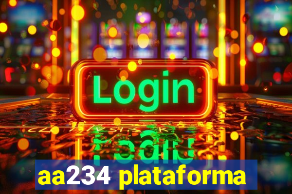 aa234 plataforma