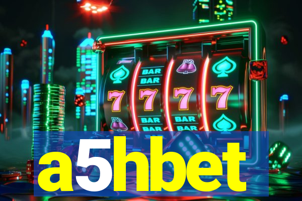 a5hbet