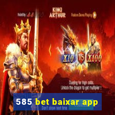 585 bet baixar app