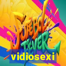 vidiosexi