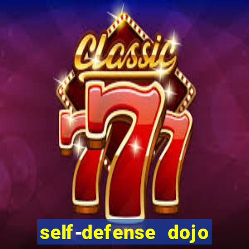 self-defense dojo secret apk