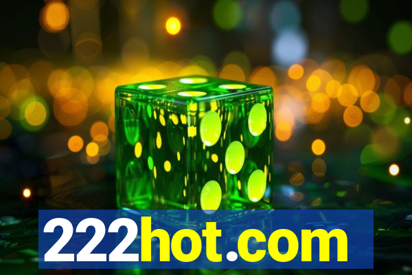 222hot.com