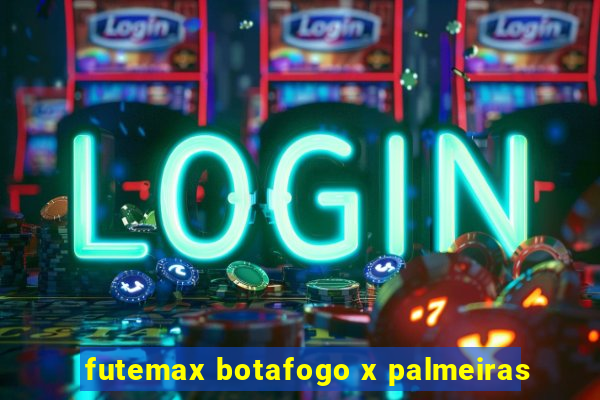 futemax botafogo x palmeiras