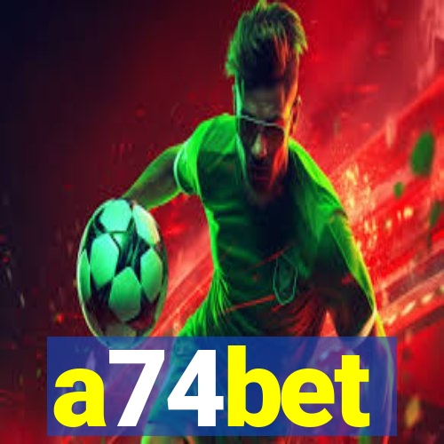 a74bet