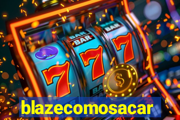 blazecomosacar